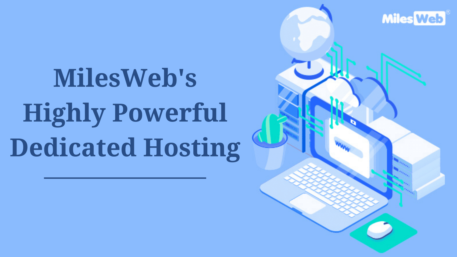 Hosting dedicado altamente potente de MilesWeb