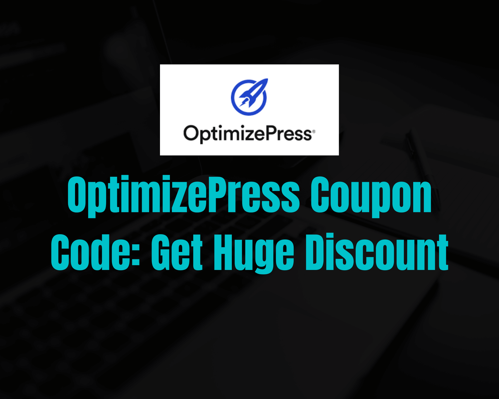 OptimizePress Coupon Code 2021