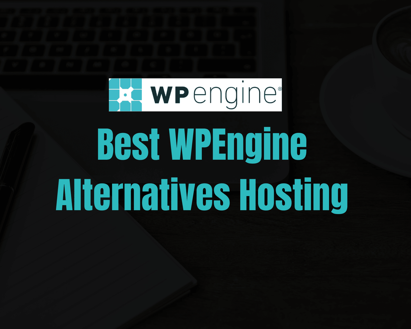 WPEngine Alternatives